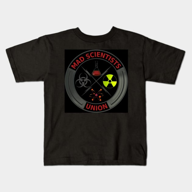 Mad Scientists Union Kids T-Shirt by Packrat